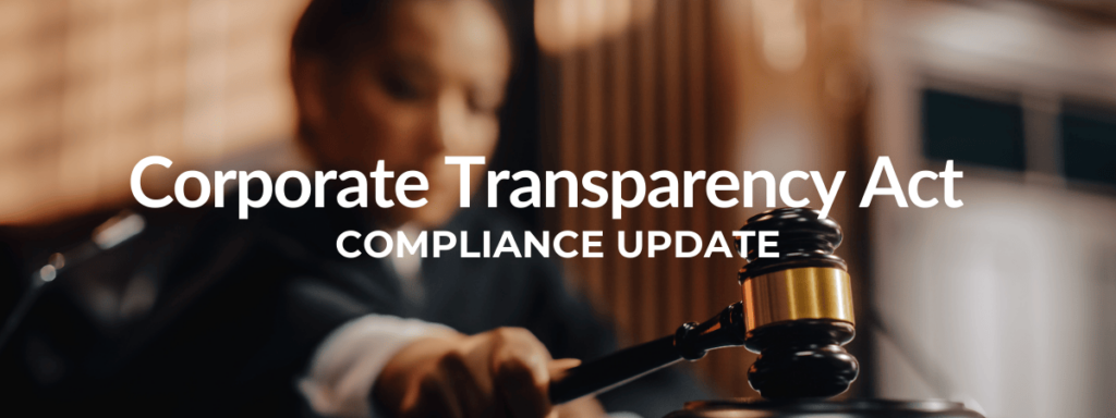 Corporate-Transparency Act CTA Compliance Update